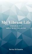 My Vibrant Life