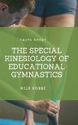 The Special Kinesiology of Educational Gymnastics