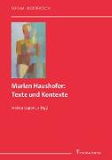 Marlen Haushofer: Texte und Kontexte