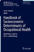 Handbook of Socioeconomic Determinants of Occupational Health