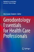 Gerodontology Essentials for Health Care Professionals