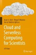Cloud and Serverless Computing for Scientists