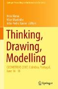 Thinking, Drawing, Modelling