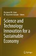 Science and Technology Innovation for a Sustainable Economy