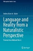 Language and Reality from a Naturalistic Perspective