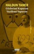 Gözlerimi Kaparim Vazifemi Yaparim