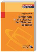 Einführung in die Literatur der Weimarer Republik