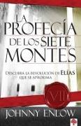 La Profecía de Los Siete Montes / The Seven Mountain Prophecy