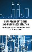 European Port Cities and Urban Regeneration