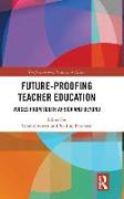 Future-proofing Teacher Education