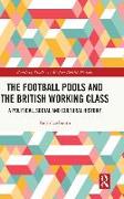 The Football Pools and the British Working Class