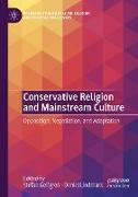 Conservative Religion and Mainstream Culture