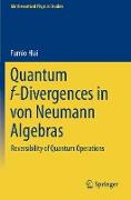 Quantum f-Divergences in von Neumann Algebras