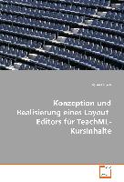 Konzeption und Realisierung eines Layout-Editors für TeachML-Kursinhalte