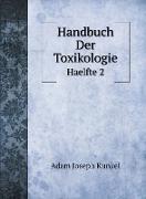 Handbuch Der Toxikologie