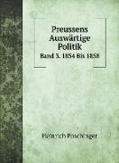 Preussens Auswärtige Politik 1850 Bis 1858