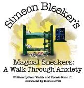 Simeon Bleeker's Magical Sneakers: A Walk through Anxiety