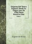 Orígenes Del Teatro Espanol