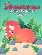 Kolorowanka Dinozaury dla dzieci: Proste Kolorowanki Wyj&#261,tkowa, urocza i zabawna kolorowanka Dino dla dzieci