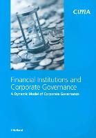 Financial Institutions and Corporate Governance: A Dynamic Model of Corporate Governance