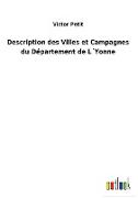 Description des Villes et Campagnes du Département de L´Yonne