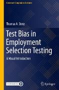 Test Bias in Employment Selection Testing