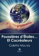 Poussières d¿Étoiles¿ Et Cocréateurs