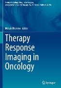 Therapy Response Imaging in Oncology