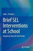 Brief SEL Interventions at School