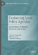 Explaining Local Policy Agendas