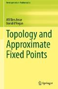 Topology and Approximate Fixed Points