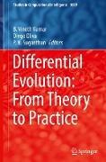 Differential Evolution: From Theory to Practice