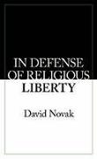 In Defense of Religious Liberty