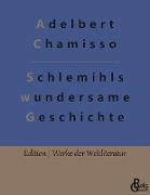 Schlemihls wundersame Geschichte