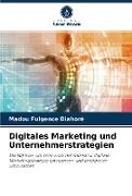 Digitales Marketing und Unternehmerstrategien