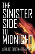 The Sinister Side to Midnight