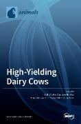 High-Yielding Dairy Cows