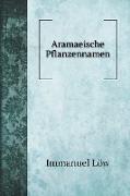 Aramaeische Pflanzennamen