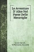 Le Avventure D' Alice Nel Paese Delle Meraviglie