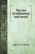 The law of arbitration and award