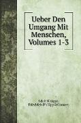 Ueber Den Umgang Mit Menschen, Volumes 1-3