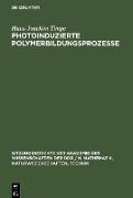 Photoinduzierte Polymerbildungsprozesse