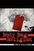 Body Bag Religion