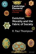 Evolution, Morality and the Fabric of Society