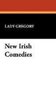 New Irish Comedies