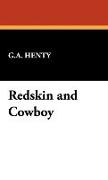 Redskin and Cowboy