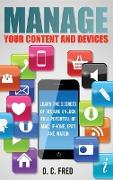 Manage Your Content and Devices