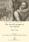 The Art of Cervantes in Don Quixote