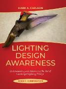 Lighting Design Awareness--Composition