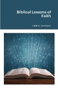 Biblical Lessons of Faith